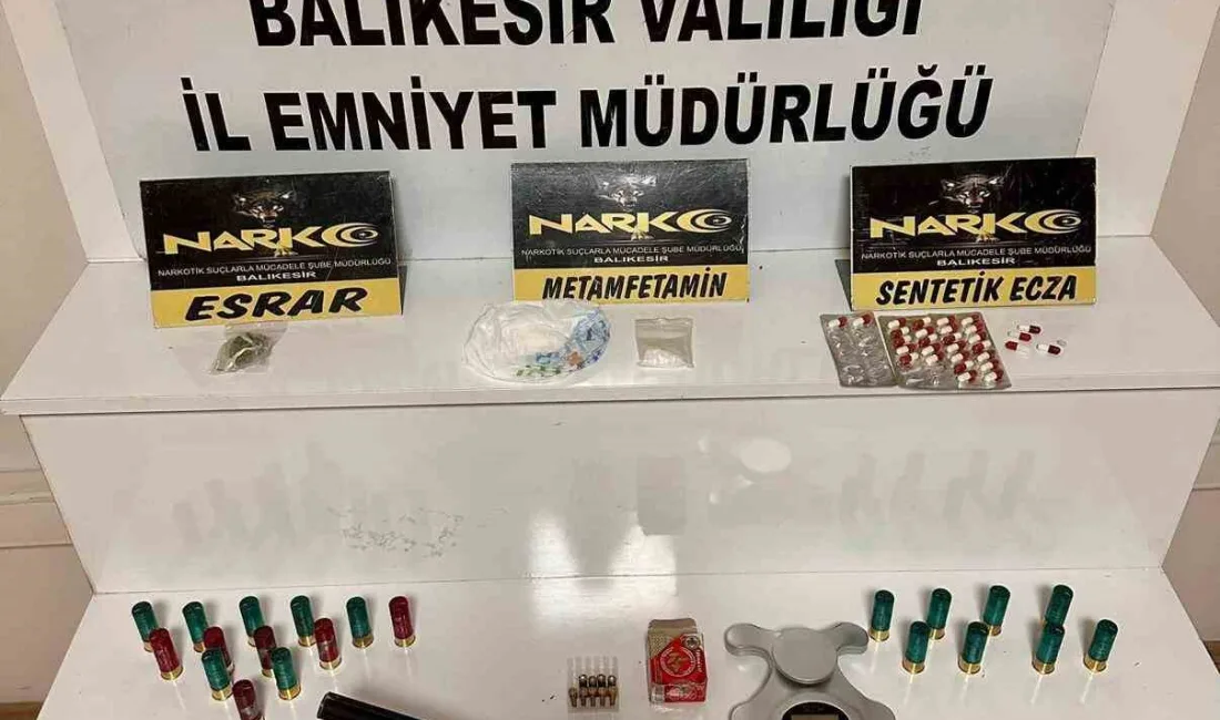 BALIKESİR’DE NARKOTİK EKİPLERİ TARAFINDAN