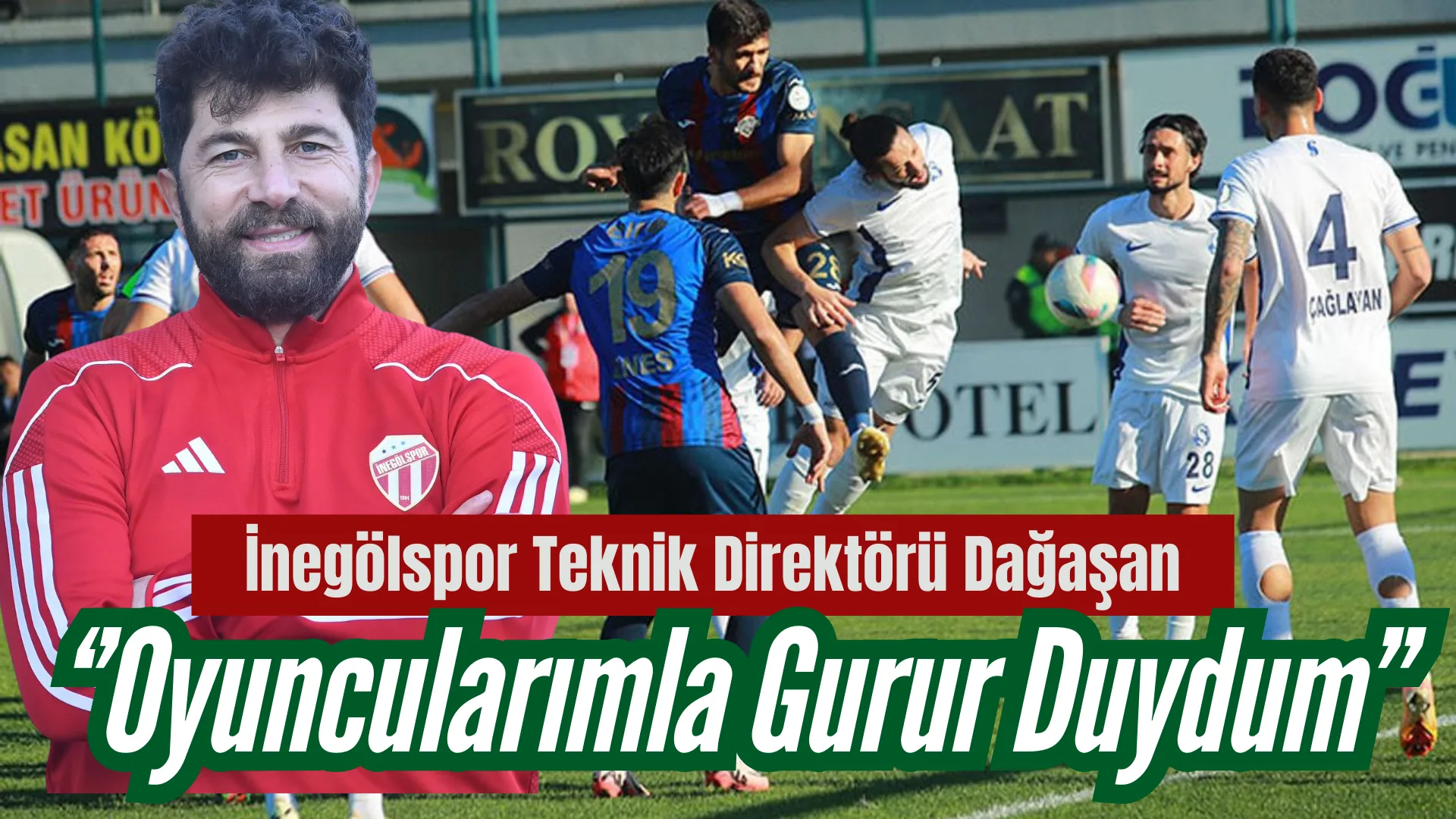 İNEGÖLSPOR’DA DEPLASMAN GALİBİYETİ MUTLULUĞU YAŞANIYOR