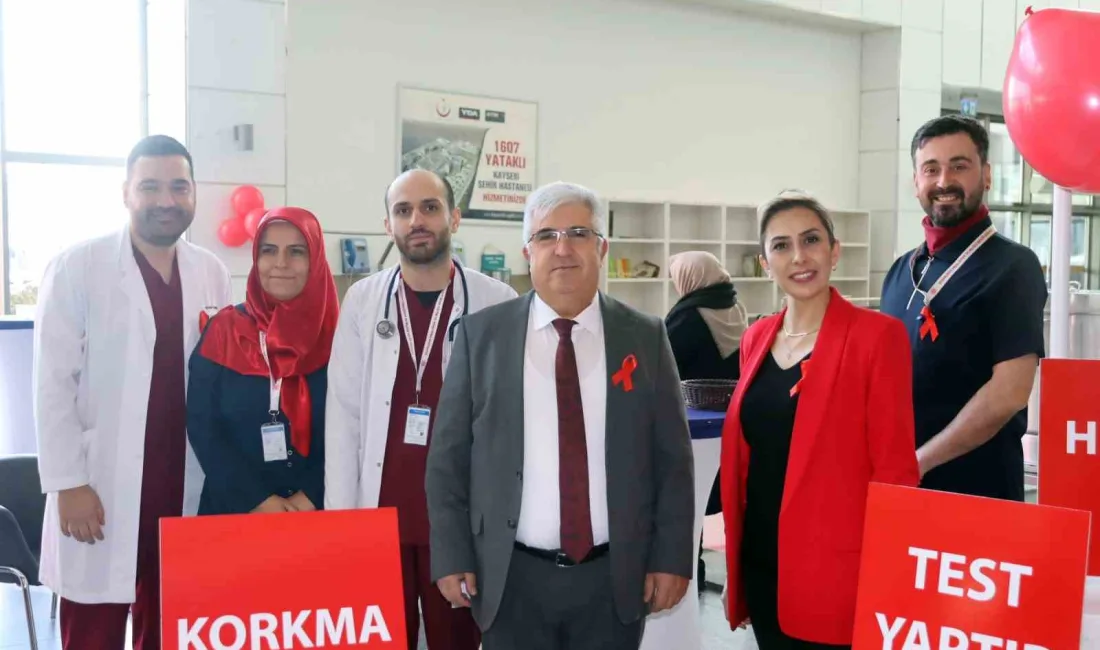 KAYSERİ ŞEHİR HASTANESİ'NDE 1 ARALIK DÜNYA AIDS GÜNÜ DOLAYISIYLA PROGRAM