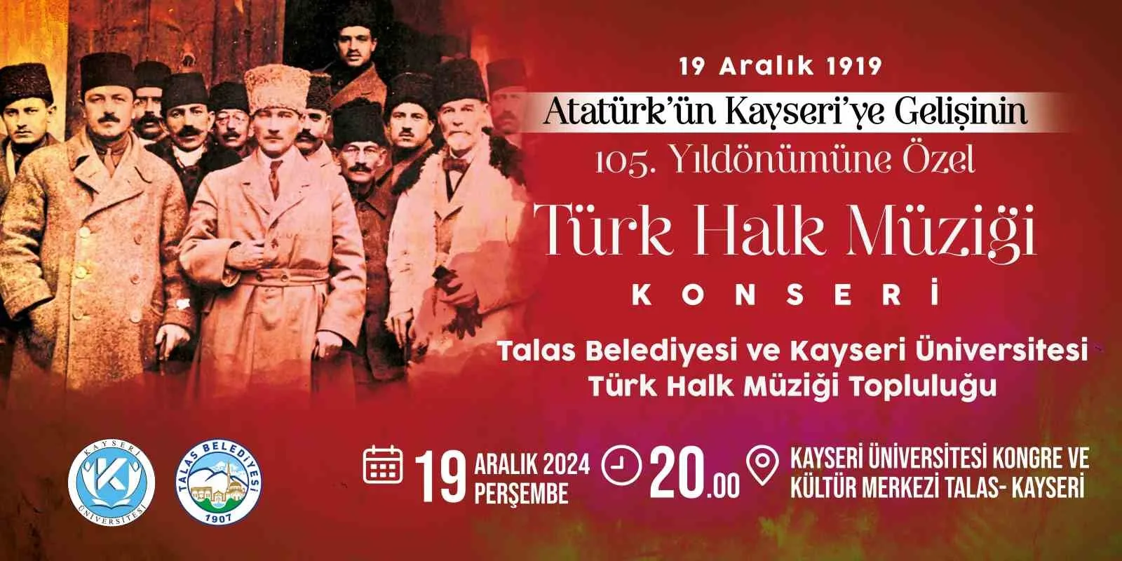 TALAS BELEDİYESİ VE KAYSERİ ÜNİVERSİTESİ (KAYÜ) TÜRK HALK MÜZİĞİ TOPLULUKLARI