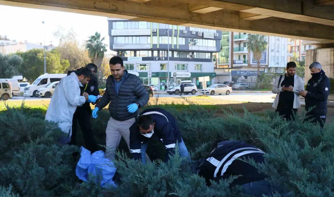 ANTALYA’DA BİR ŞAHIS ÜST GEÇİT ALTINDA OTLARIN ARASINDA ÖLÜ OLARAK