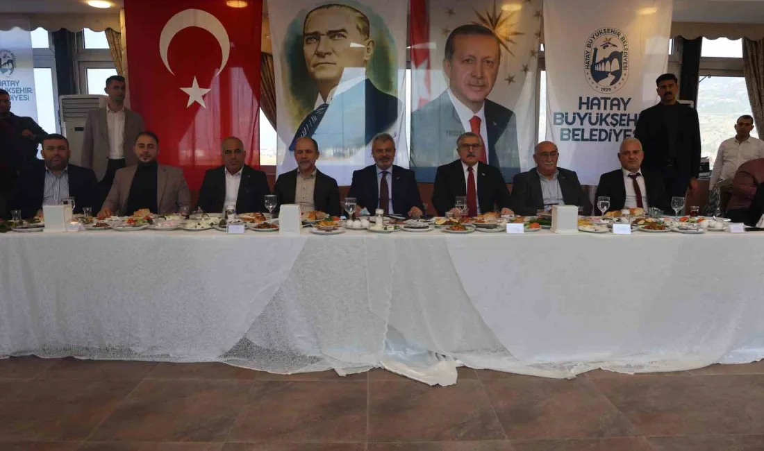 HATAY’DA HALKLA BİR ARAYA