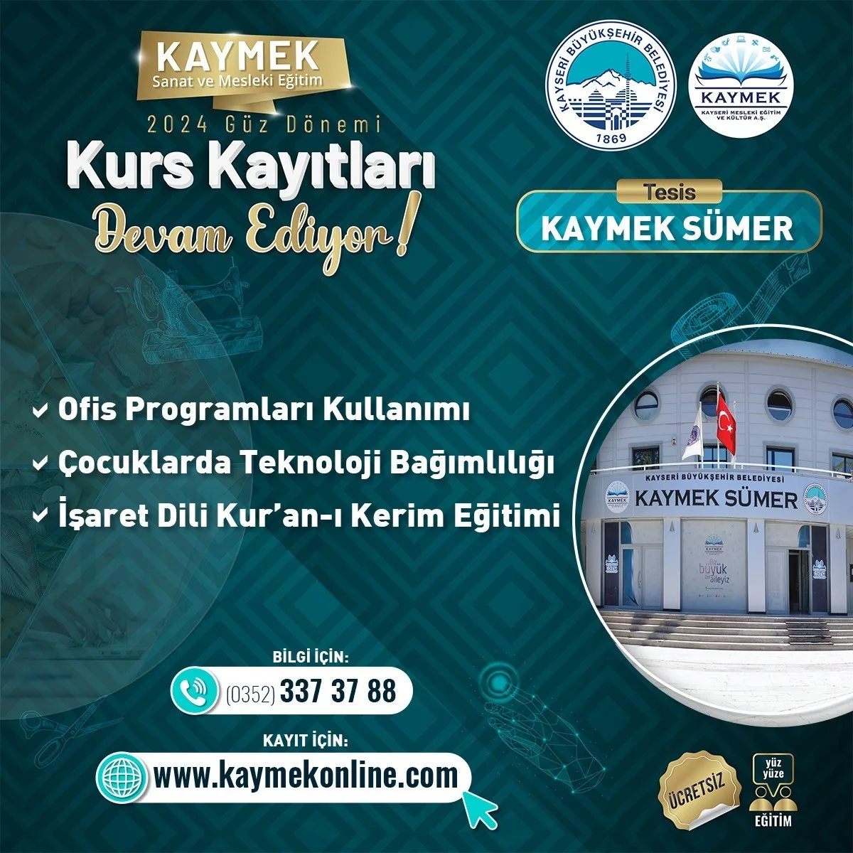 KAYSERİ BÜYÜKŞEHİR BELEDİYESİ'NE BAĞLI KAYMEK, 2024 GÜZ DÖNEMİ İÇİN BİRBİRİNDEN