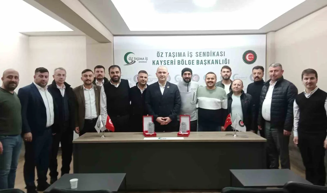 Öz Taşıma İş Sendikası Kayseri Bölge Başkanı Yıldıray Durak, Kayseri’de