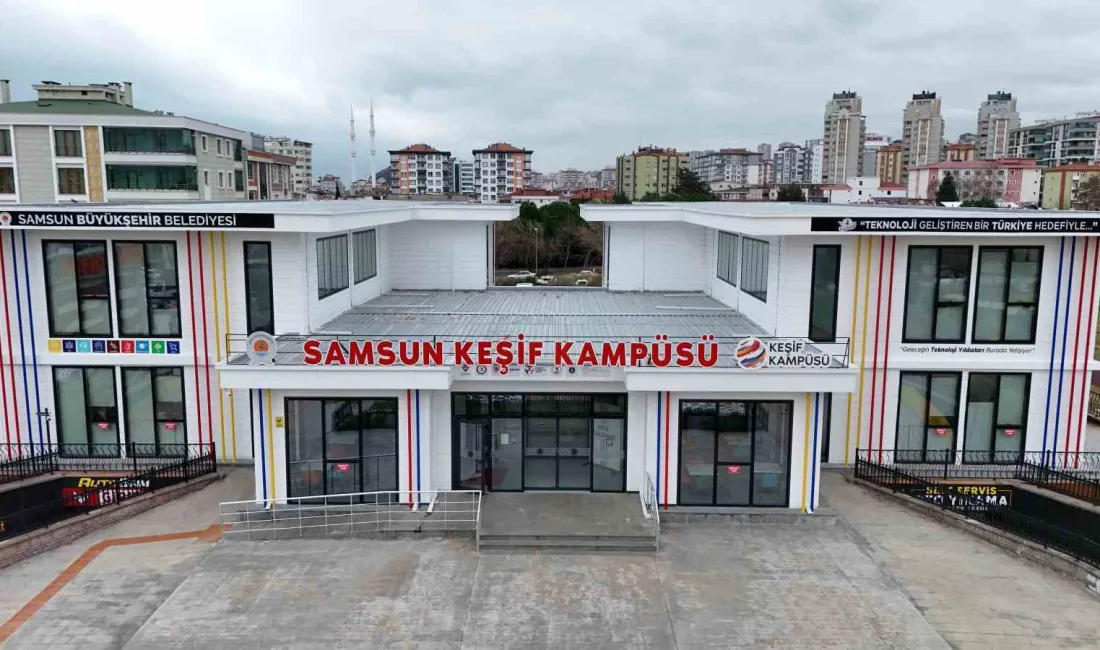 SAMSUN BÜYÜKŞEHİR BELEDİYESİ TARAFINDAN HAYATA GEÇİRİLEN BİLİM SAMSUN VE KEŞİF