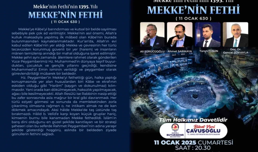 Denizli Büyükşehir Belediyesi, Mekke’nin Fethi’nin 1395’inci yıldönümünü 11 Ocak Cumartesi